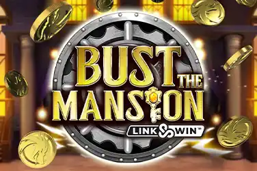 BUST THE MANSION?v=6.0