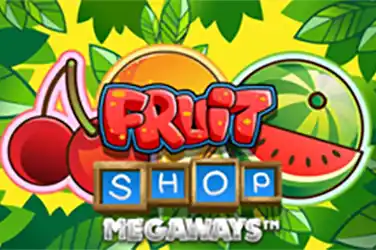 FRUIT SHOP MEGAWAYS?v=6.0