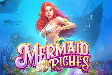 MERMAID RICHES?v=6.0