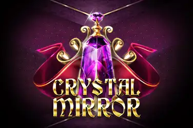 CRYSTAL MIRROR?v=6.0