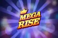 MEGA RISE?v=6.0